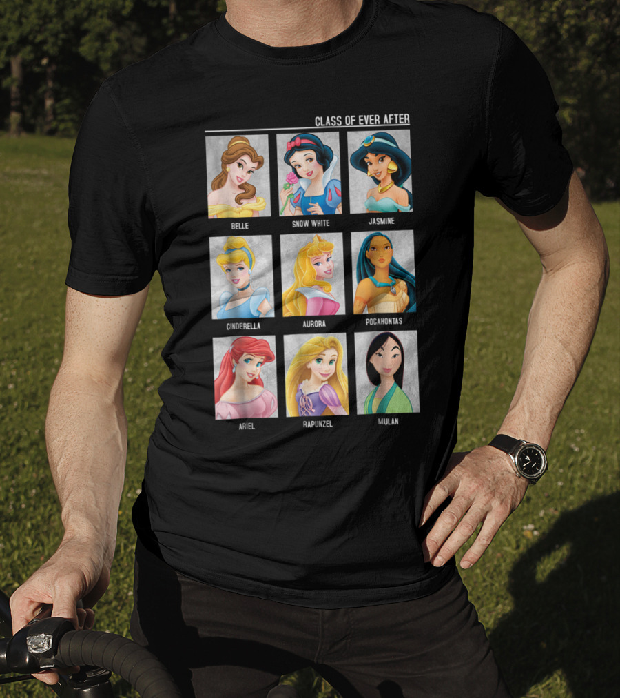 Disney Princesses Class Of Ever After Belle Snow White Jasmine Cinderella Aurora Pocahontas Ariel Rapunzel Mulan T-Shirt