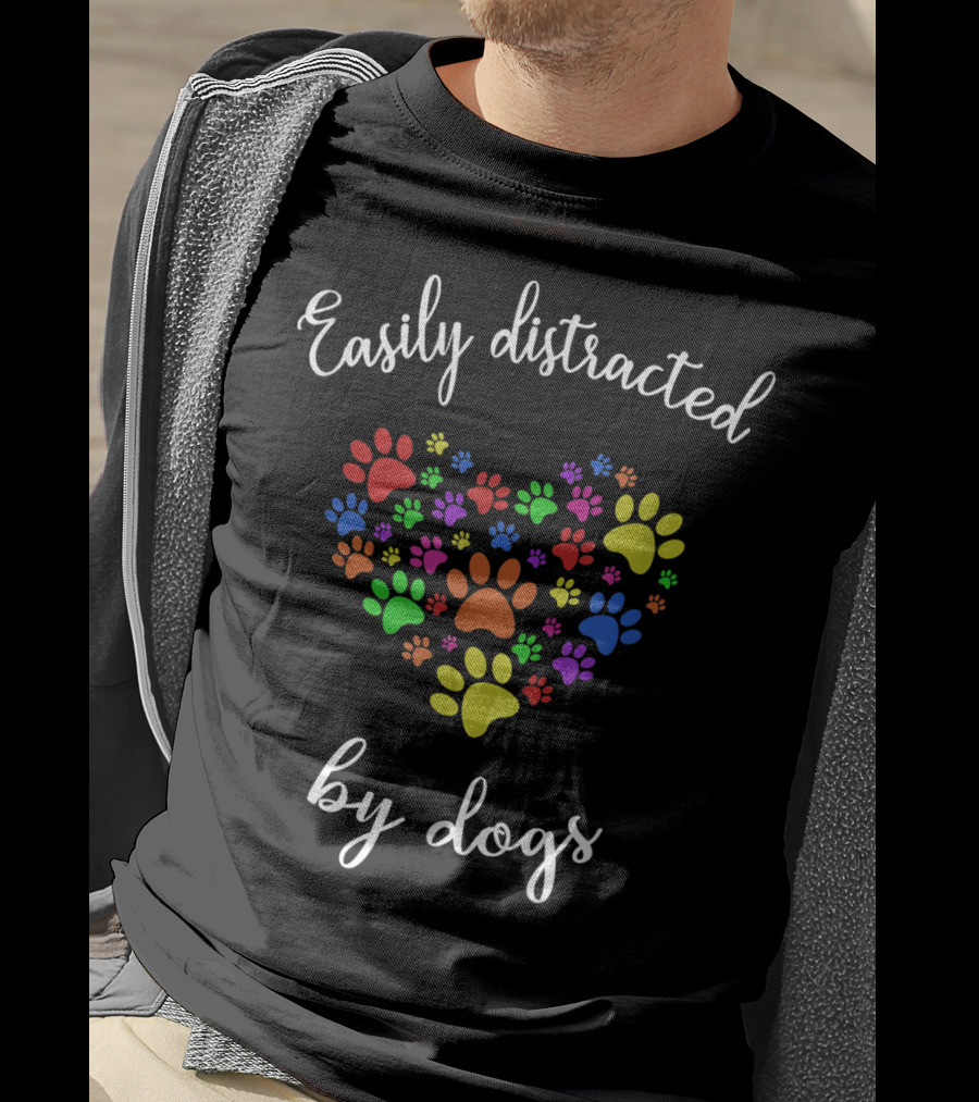 Easily Distracted By Dogs Paw Print Heart T-Shirt