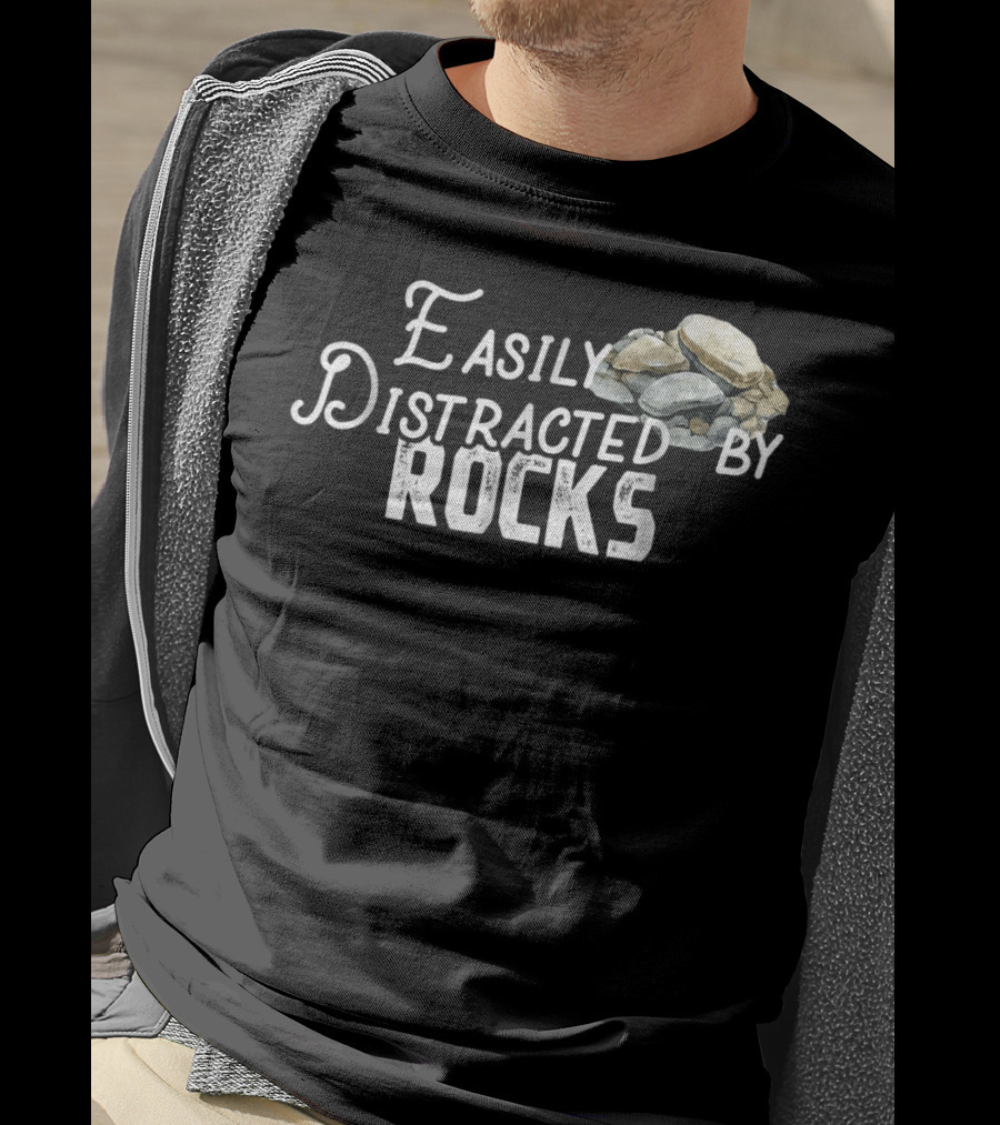 Easily Distracted By Rocks Cute Rock Lover Avec Piles De Pierres T-Shirt
