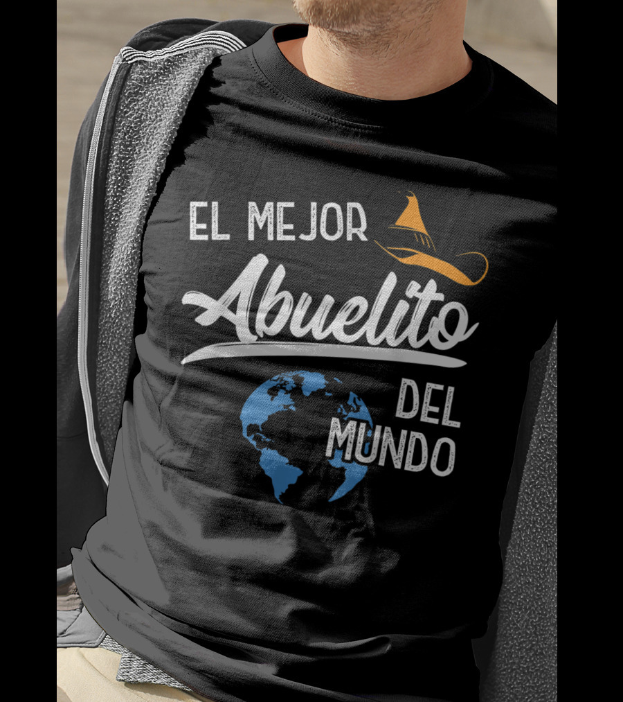 El Mejor Abuelito Del Mundo Sombrero Globe T-Shirt