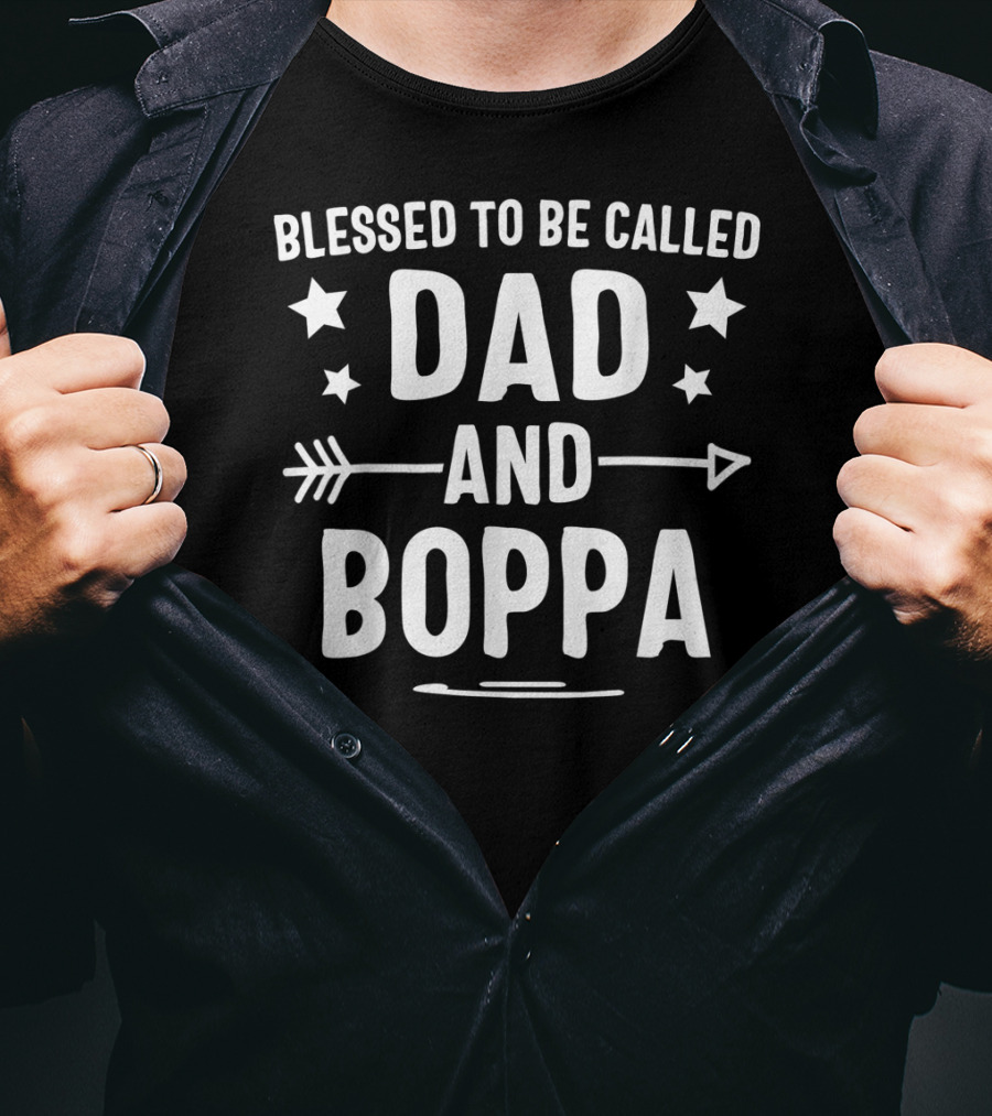 Blessed To Be Called Dad And Boppa Stars Arrow T-Shirt