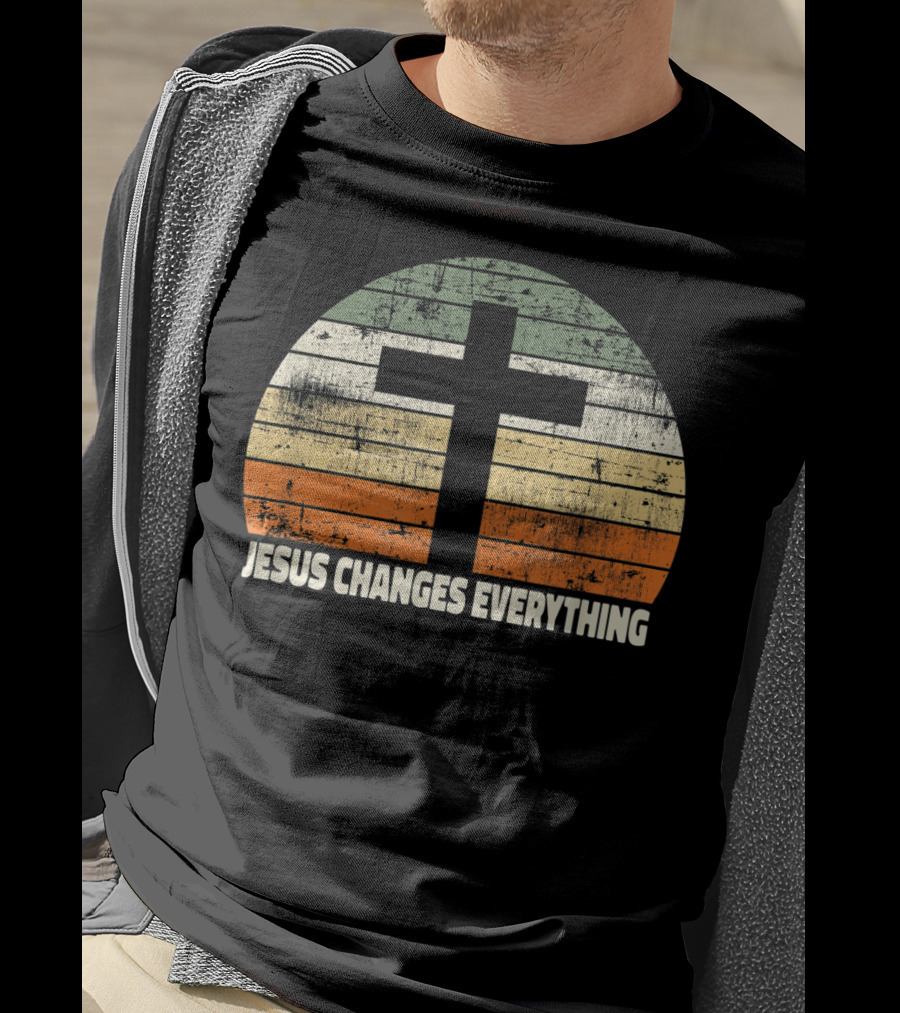 Faith Cross Vintage Jesus Changes Everything T-Shirt