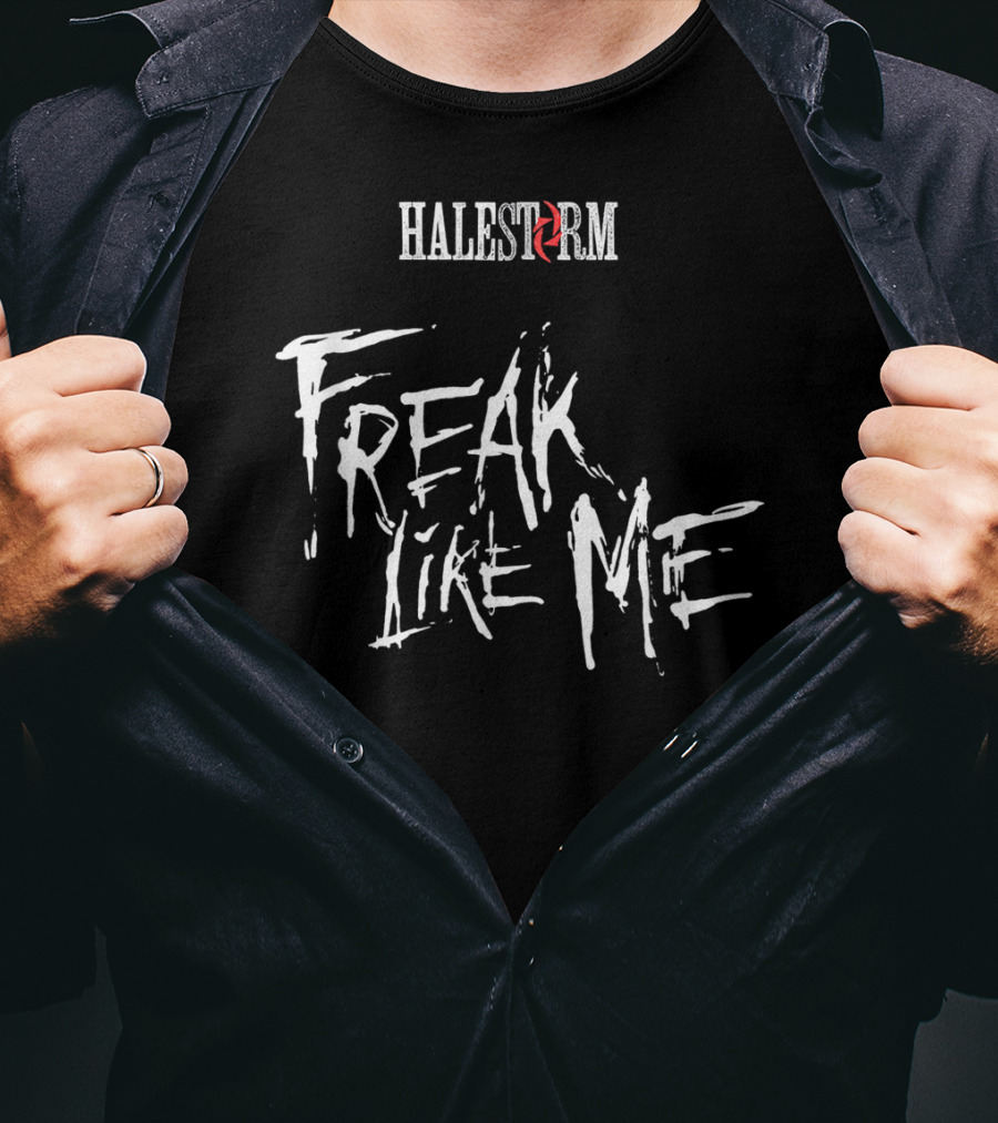 Halestorm Freak Like Me T-Shirt