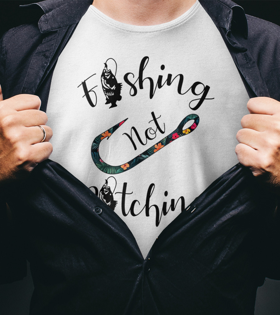 Fishing Not Bitching Floral Hook T-Shirt