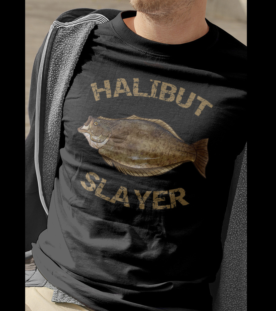 Halibut Slayer Halibut Fishing Enthusiast T-Shirt