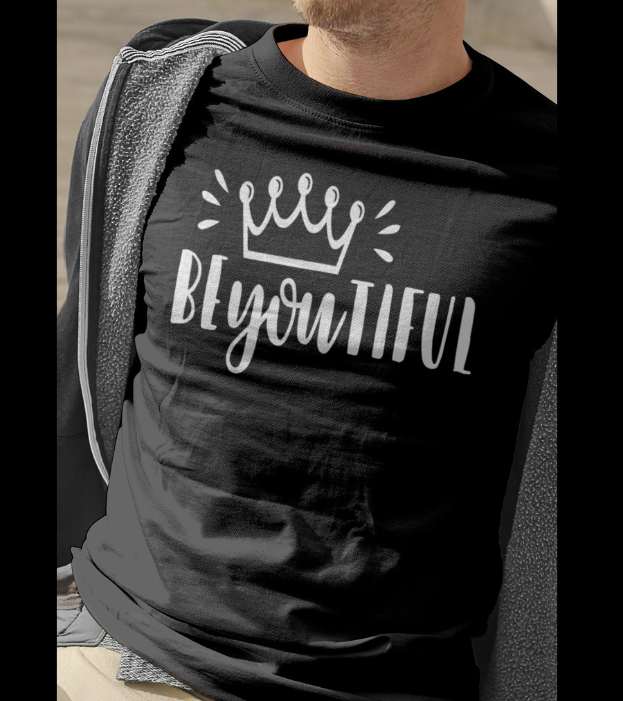 BeYOUtiful Crown Positive Inspiration T-Shirt