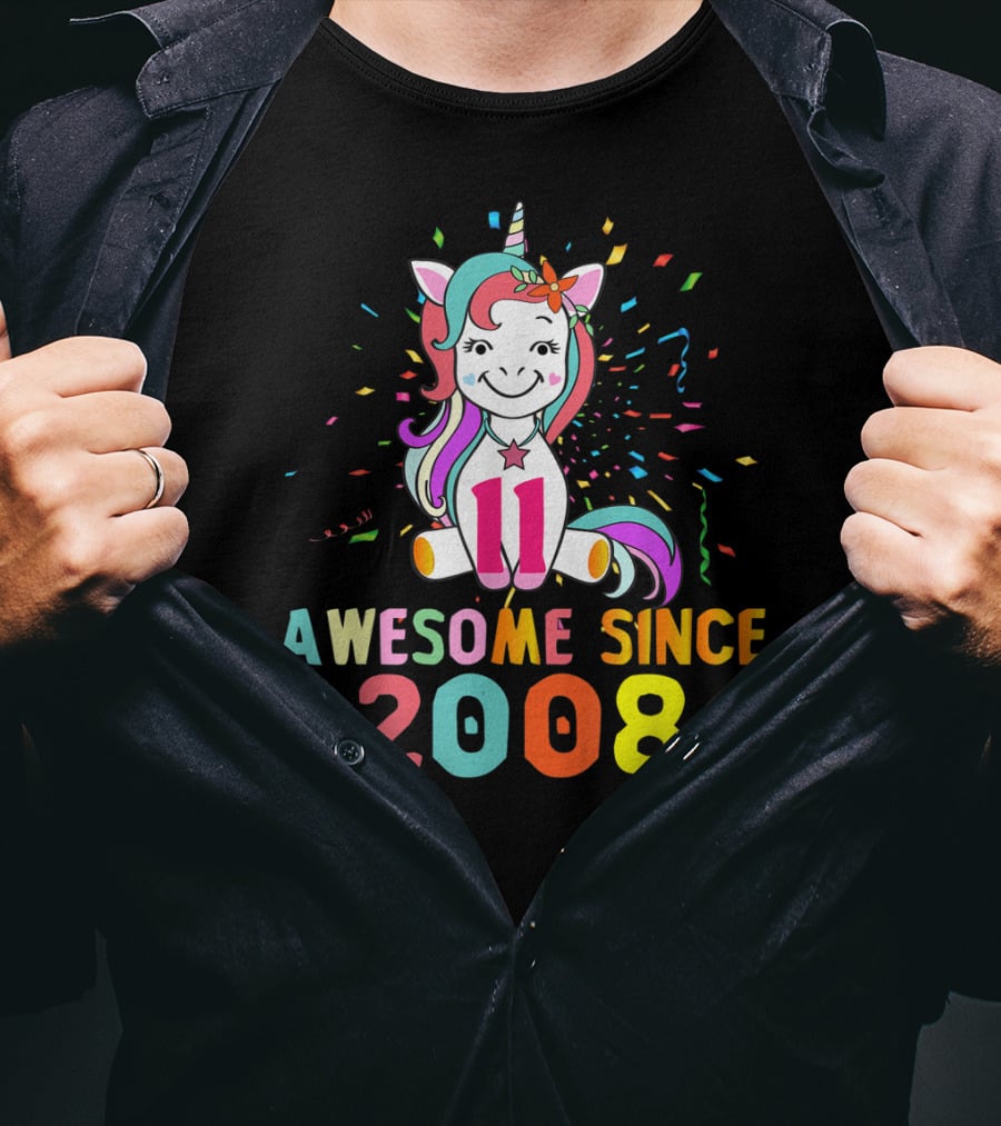 11 Awesome Unicorn Birthday 2008 Since T-Shirt