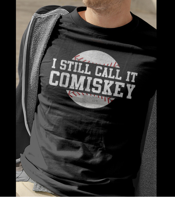 I Still Call It Comiskey Baseball Nostalgia Classic Stadium Humor T-Shirt