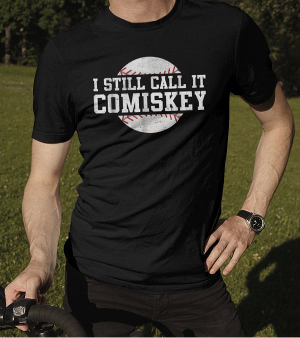 I Still Call It Comiskey Baseball Nostalgia Classic Stadium Humor T-Shirt