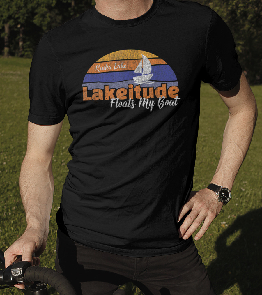 Keuka Lake Lakeitude Floats My Boat Boating Fun T-Shirt