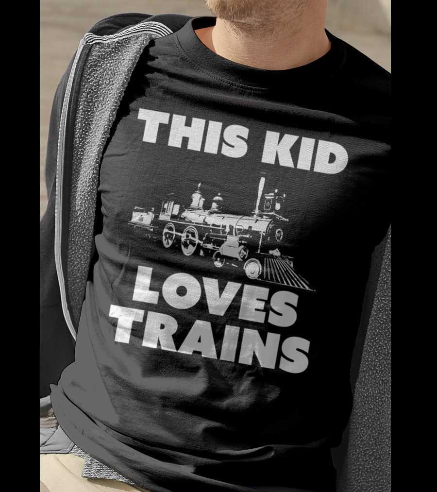 This Kid Loves Trains T-Shirt