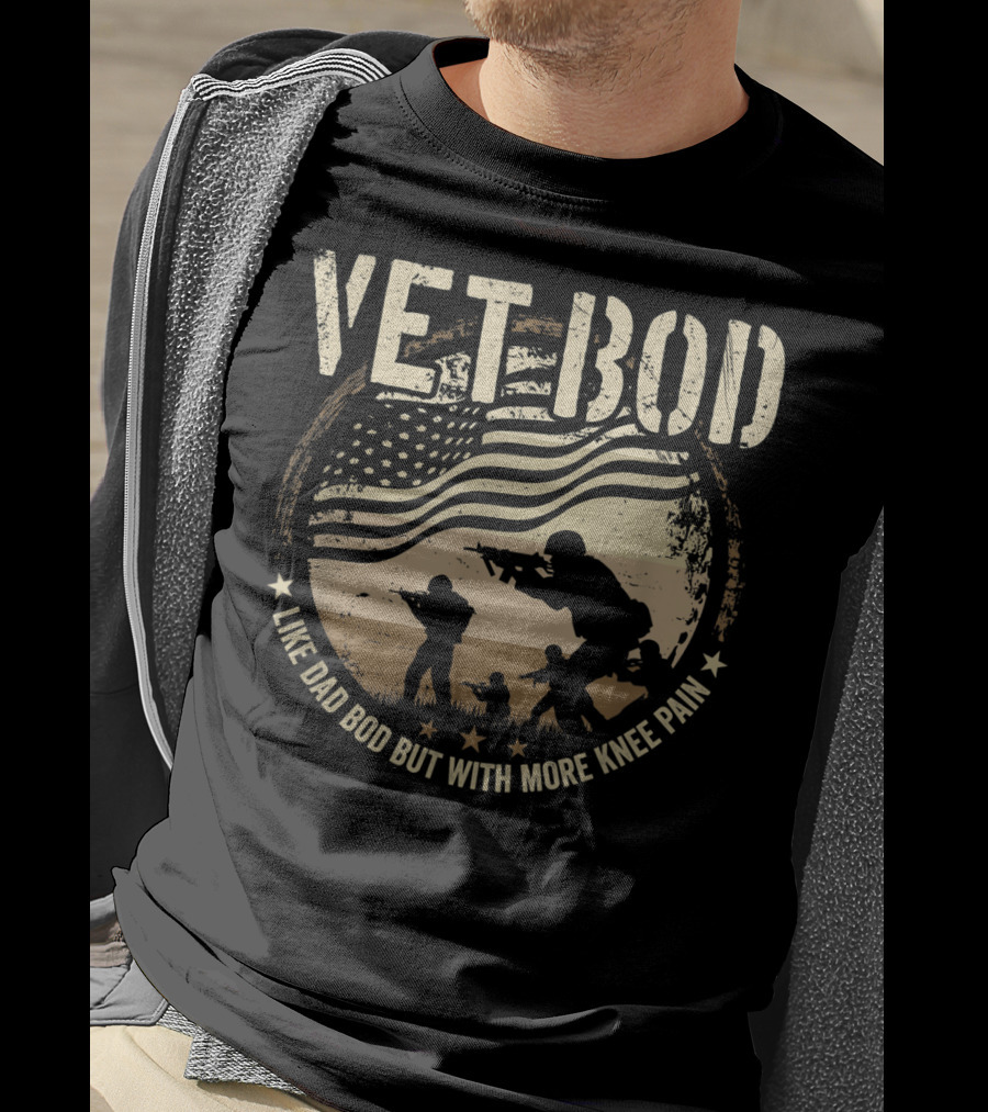 VET BOD Like Dad Bod But With More Knee Pain American Flag Soldiers T-Shirt