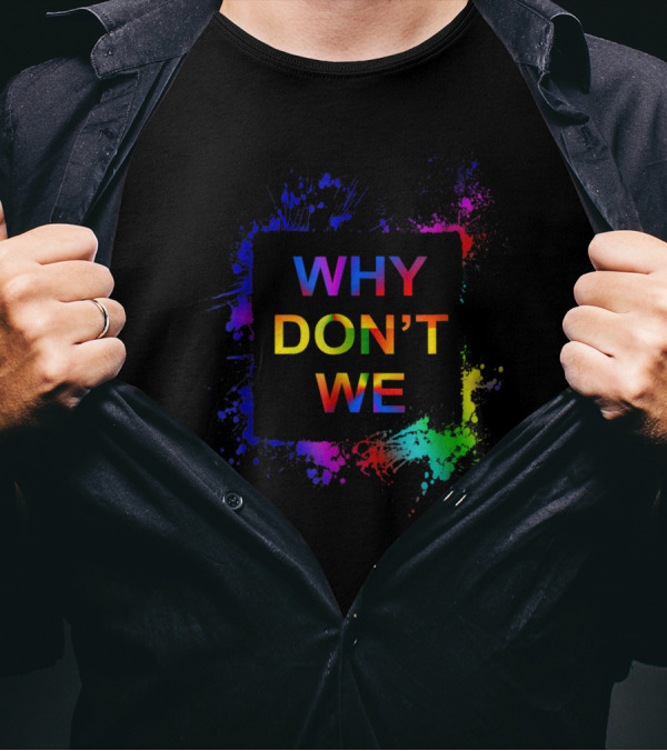 Why Don't We Colorful Splatter T-Shirt