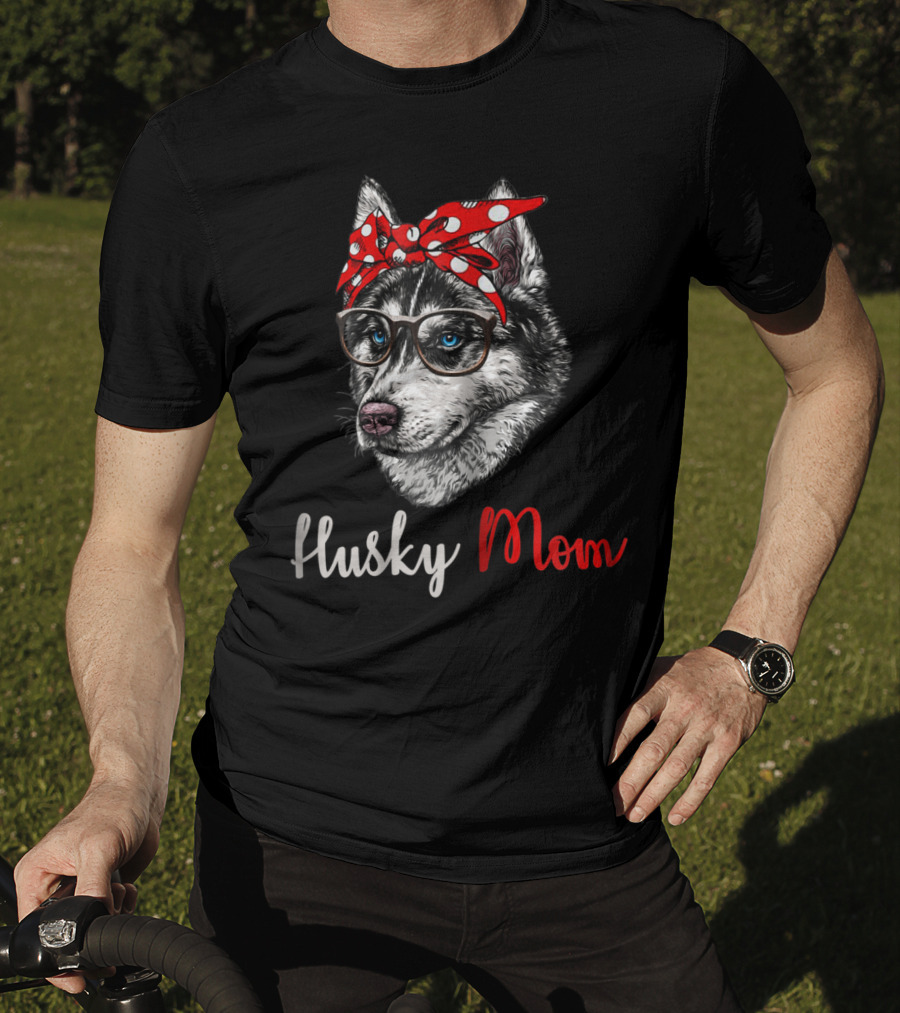 Husky Mom Funny Bandana Glasses Dog T-Shirt