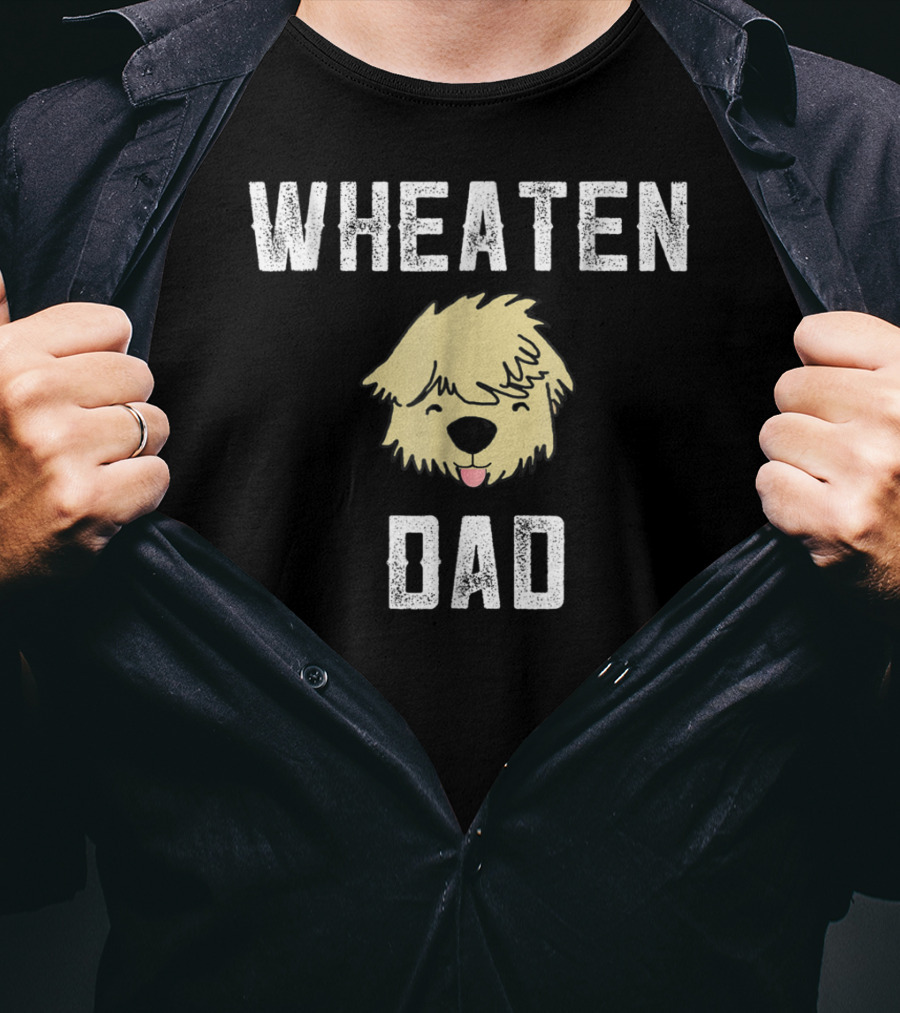 Wheaten Dad Soft Coated Wheaten Terrier Fathers T-Shirt
