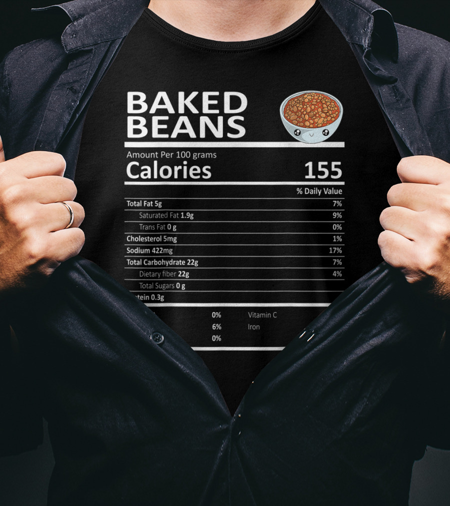 Baked Beans Nutrition Facts Cute Cartoon Calories Dietary Fiber Iron Calcium T-Shirt