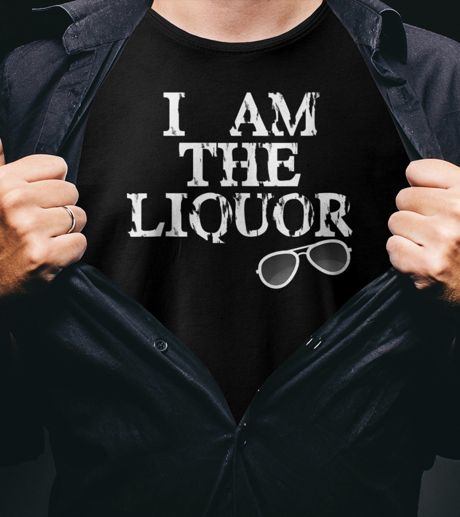 I Am The Liquor Vintage Top With Sunglasses T-Shirt