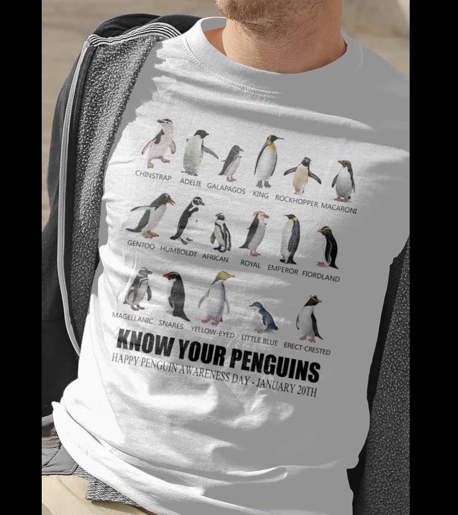 Know Your Penguins Happy Penguin Awareness Day January 20th T-Shirt