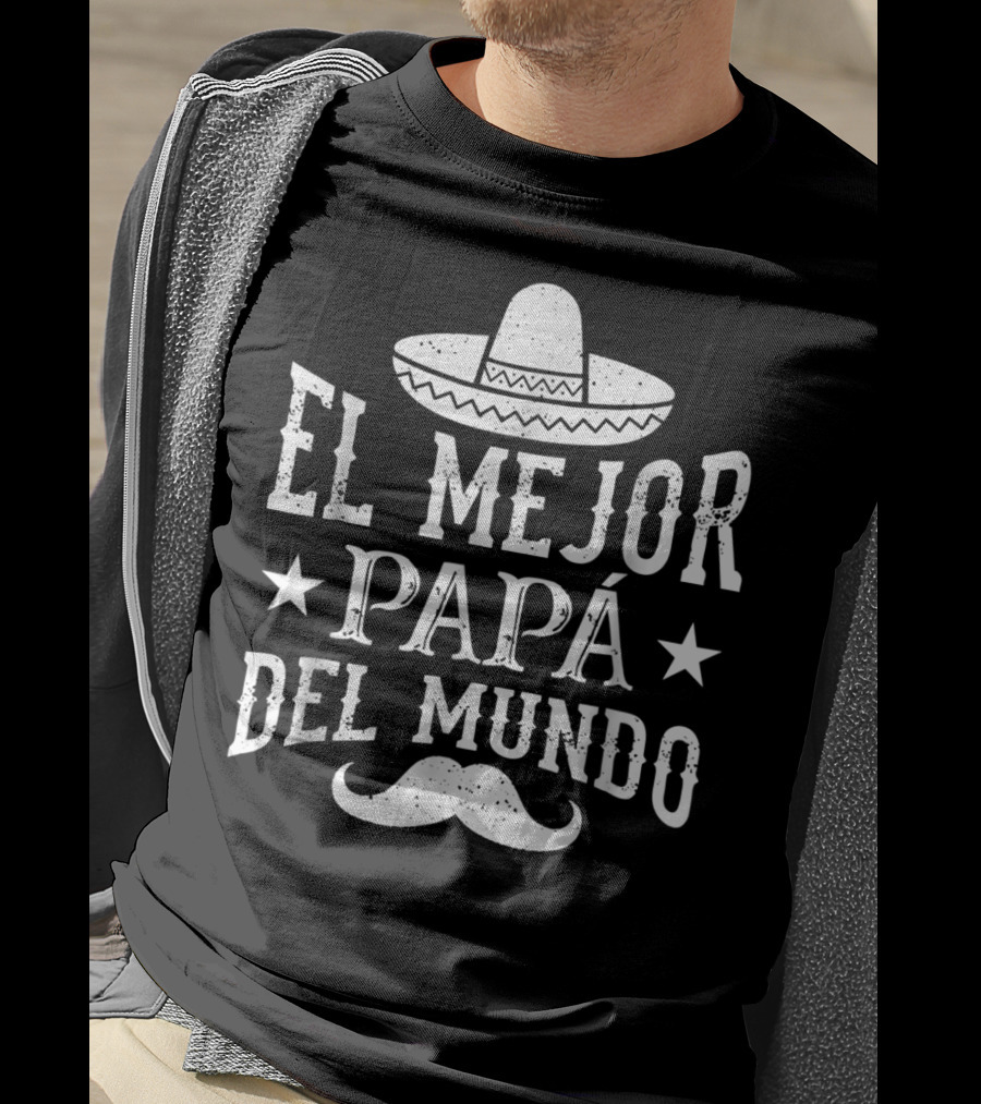 El Mejor Papá Del Mundo Sombrero Y Bigote Decoración T-Shirt