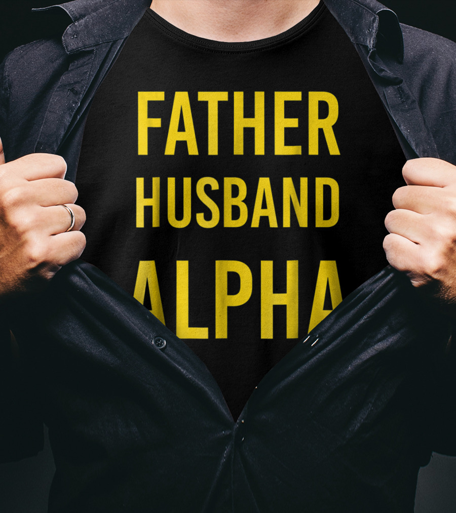Father Husband Alpha Fraternity Mens T-Shirt