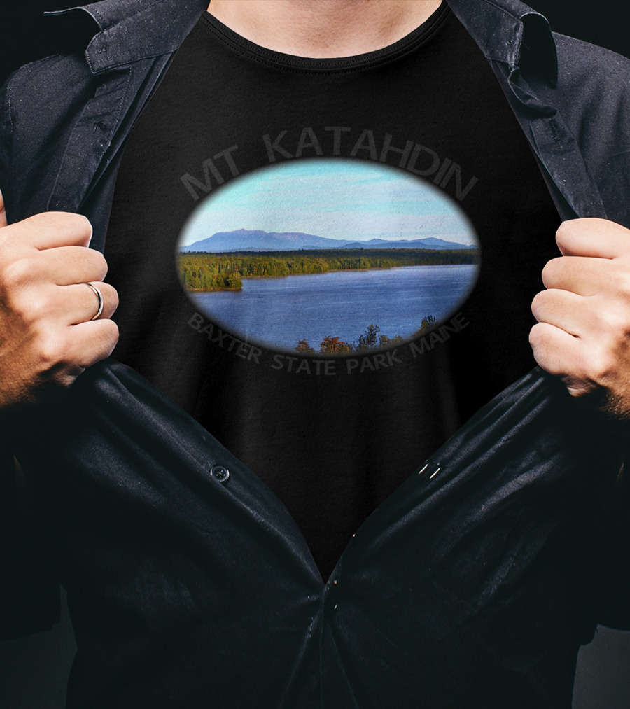 Mt Katahdin Baxter State Park Maine Scenic View Forever Wild T-Shirt