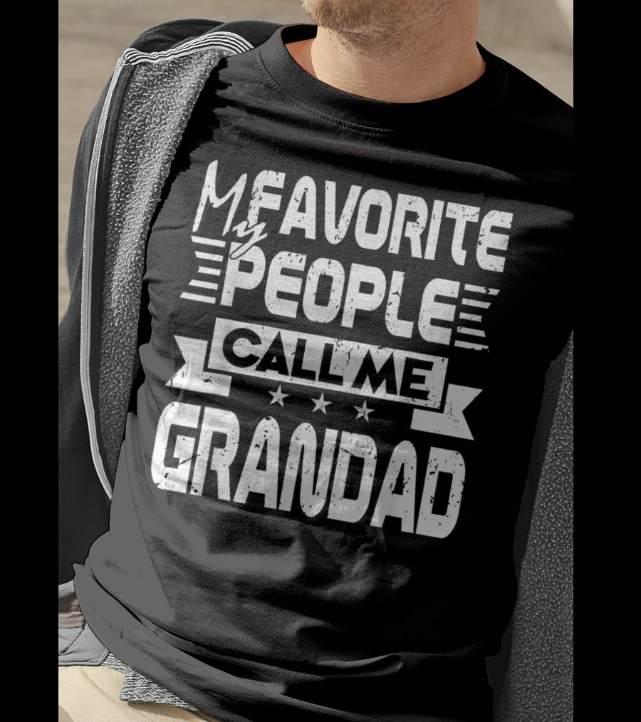 My Favorite People Call Me Grandad T-Shirt