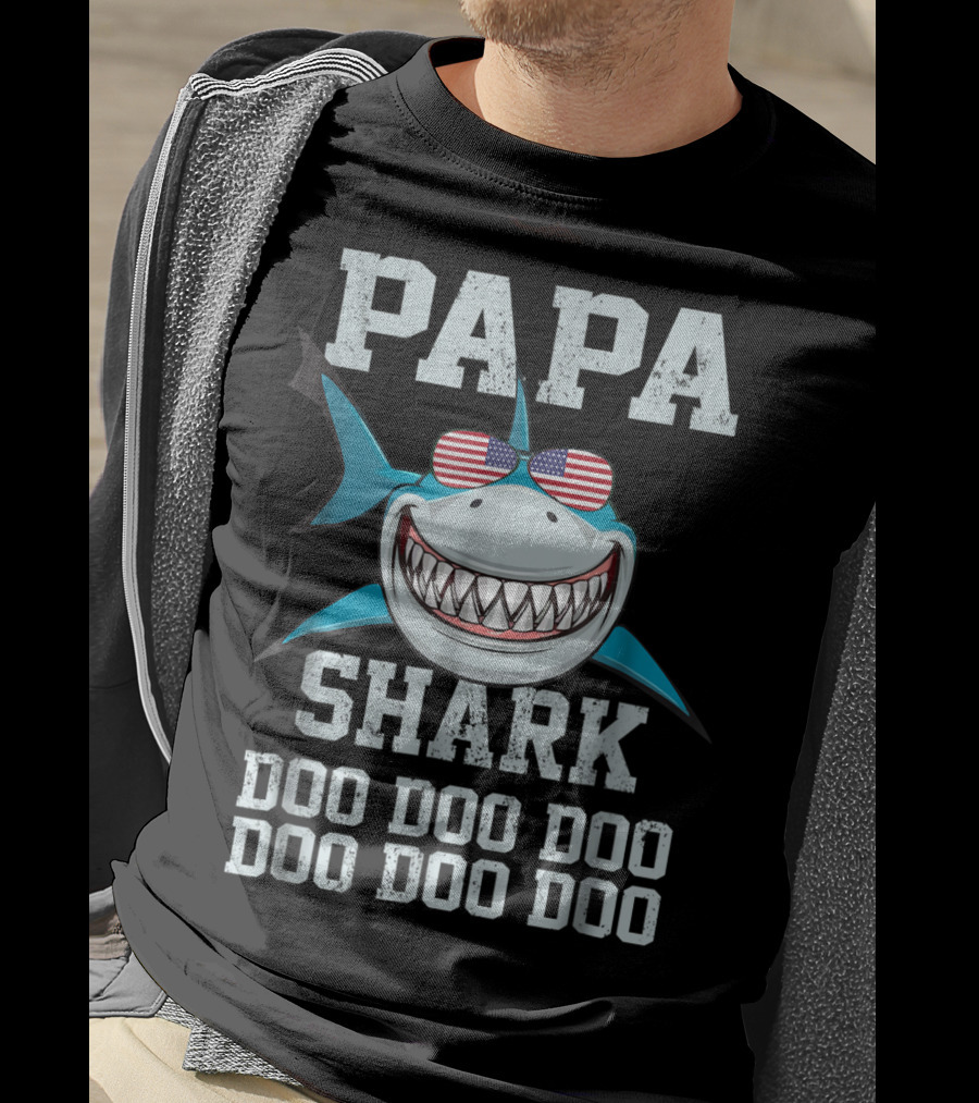 Papa Shark Doo Doo Doo Doo American Flag Sunglasses Fathers T-Shirt