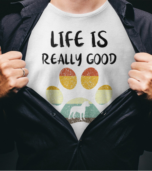 Life Is Really Good Vintage Dog Paw Pitbull Dad T-Shirt