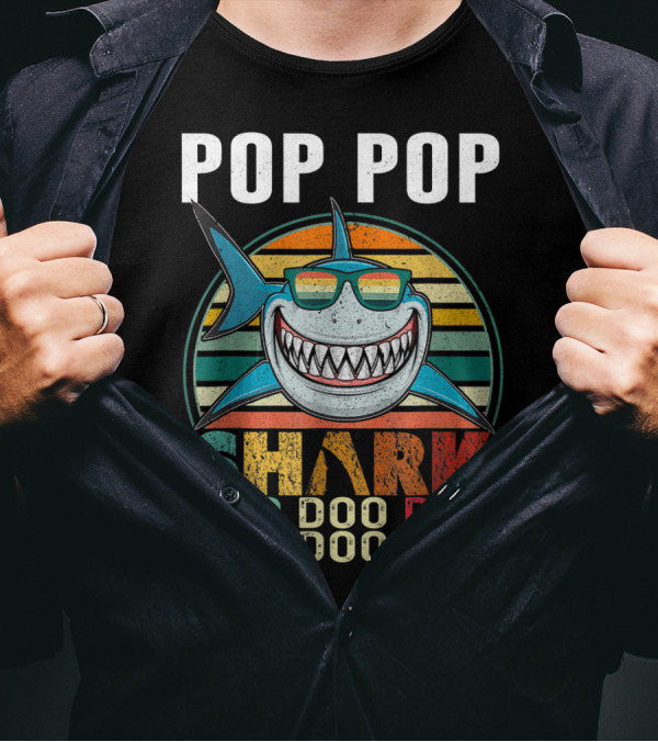 Pop Pop Shark Doo Doo Doo Doo T-Shirt
