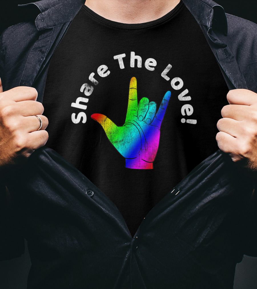 Share The Love Sign Language Rainbow Vintage Hand T-Shirt
