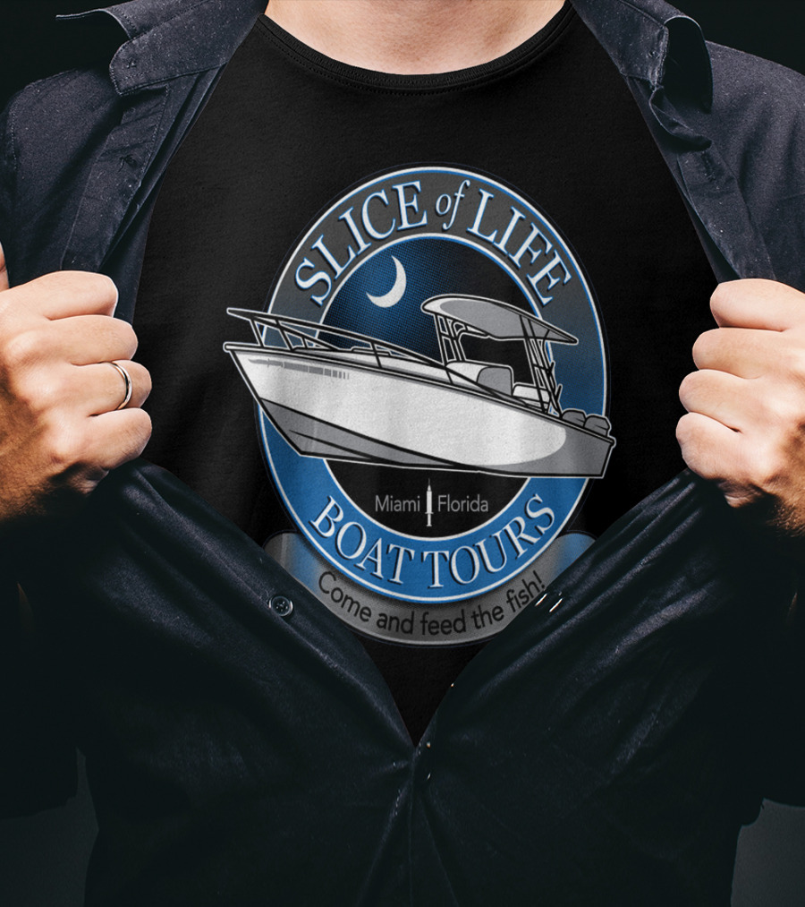 Slice Of Life Boat Tours Miami Florida Come And Feed The Fish T-Shirt
