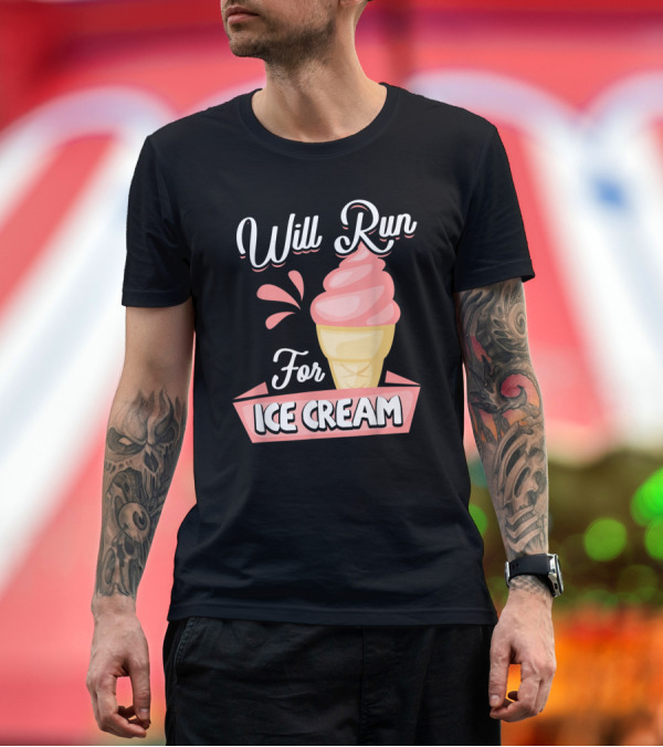 Premium T-Shirt: Will Run For Ice Cream Cone Motivational Running T-Shirt Will Run For Ice Cream Cone Motivational Running T-Shirt