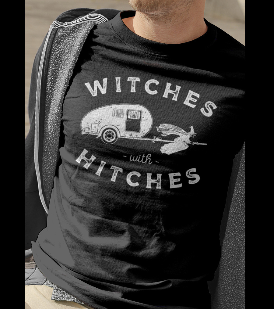 Witches With Hitches Halloween Witches Glamping Glamper T-Shirt