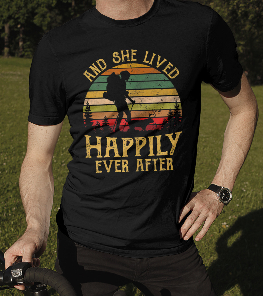 And She Lived Happily Ever After Hiking Vintage Sunset Forest T-Shirt