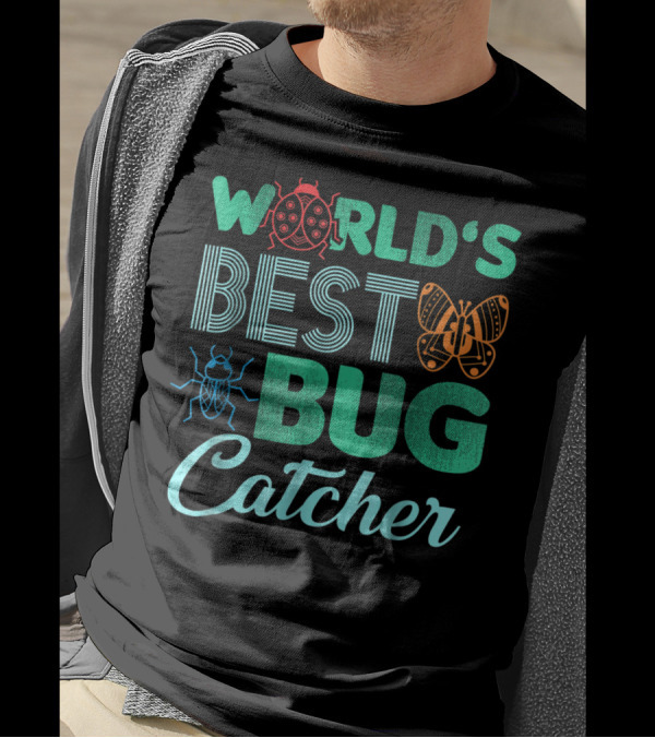 World's Best Bug Catcher Hunter Featuring Butterfly And Ladybug T-Shirt