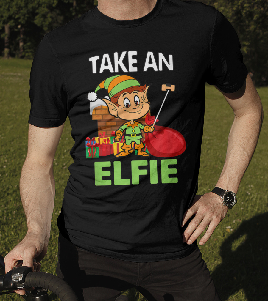 Take An Elfie Elf Family Christmas Holiday T-Shirt