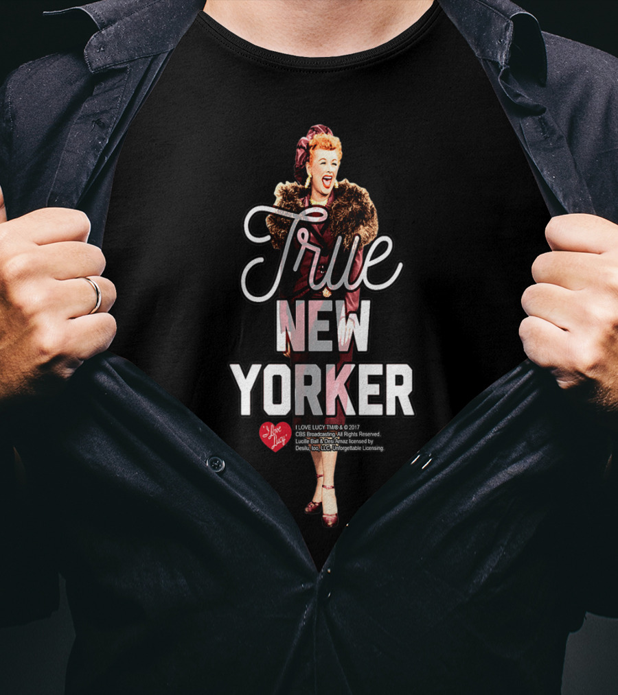 I Love Lucy True New Yorker T-Shirt