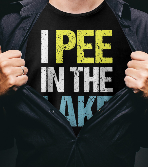 I Pee In The Lake Funny Summer T-Shirt