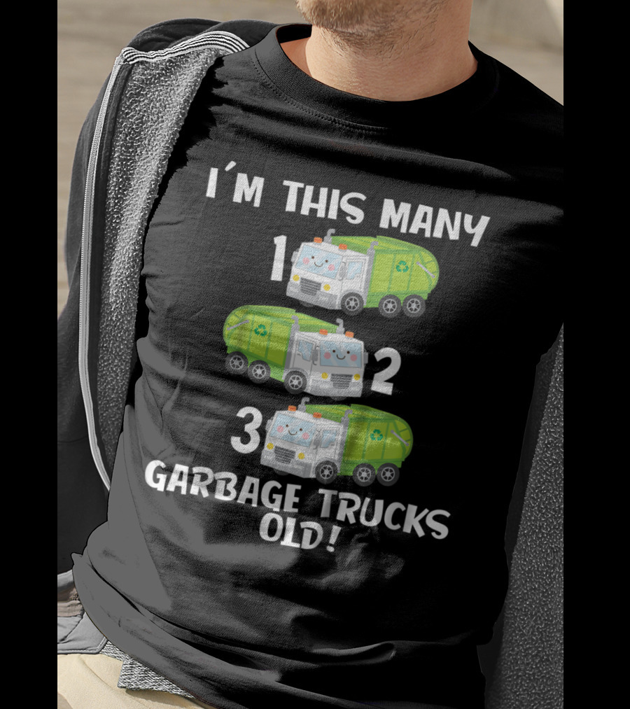 I'm This Many 1 2 3 Garbage Trucks Old T-Shirt