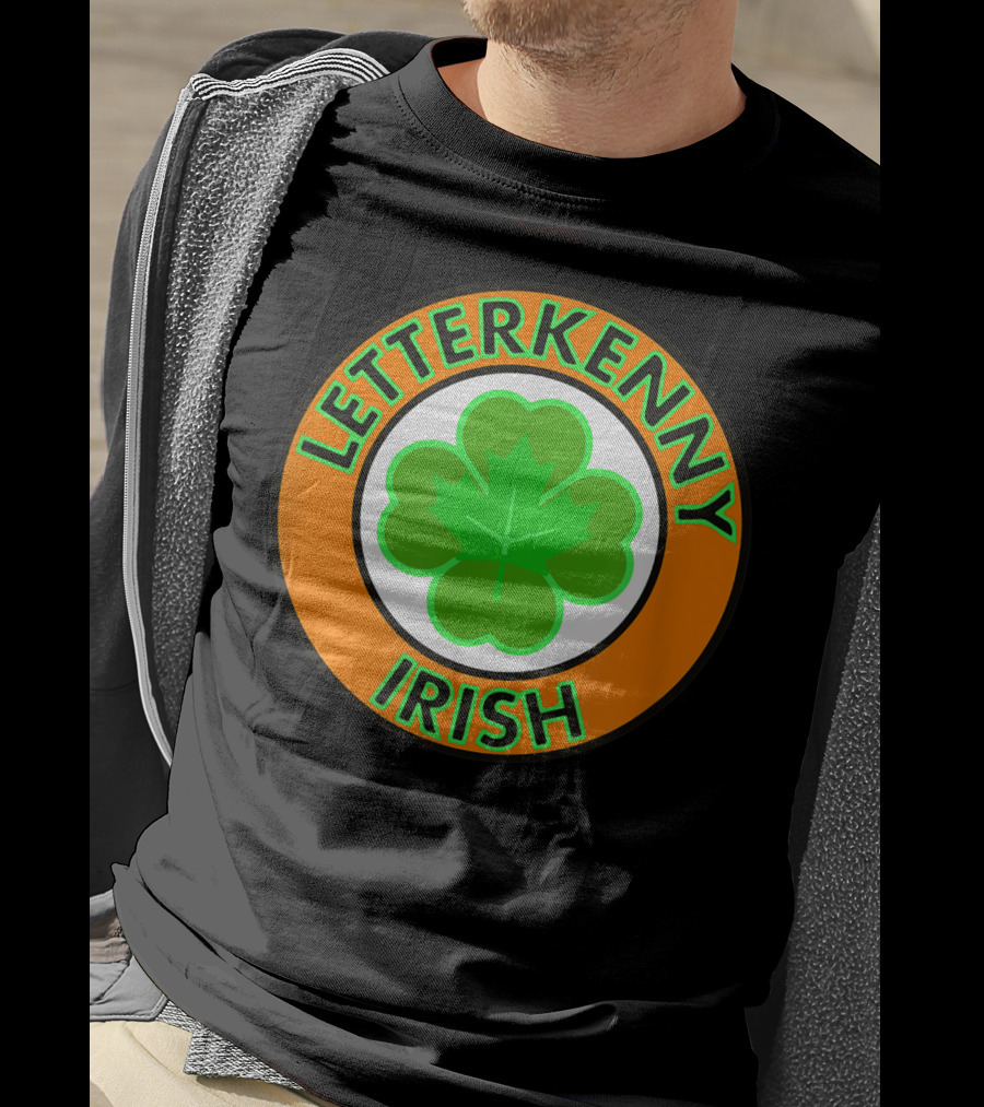 Letterkenny Irish Shamrock St Patrick Day Ireland T-Shirt