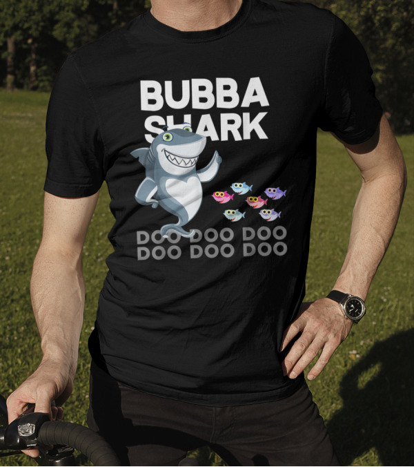 Bubba Shark Doo Doo Doo Doo T-Shirt