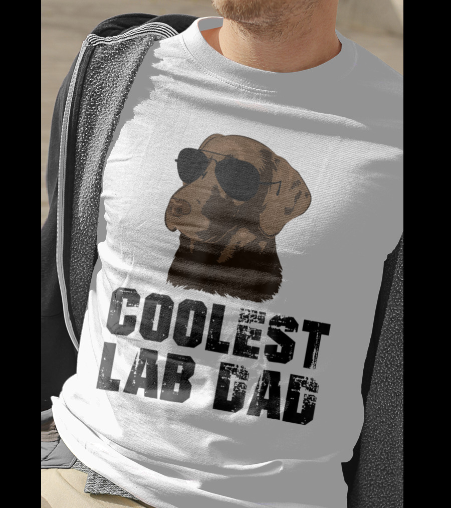 Coolest Lab Dad Funny Chocolate Labra Wearing Sunglasses T-Shirt