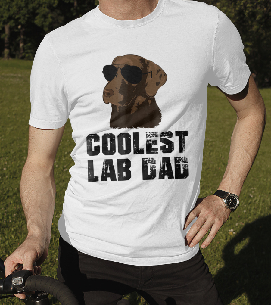 Coolest Lab Dad Funny Chocolate Labra Wearing Sunglasses T-Shirt