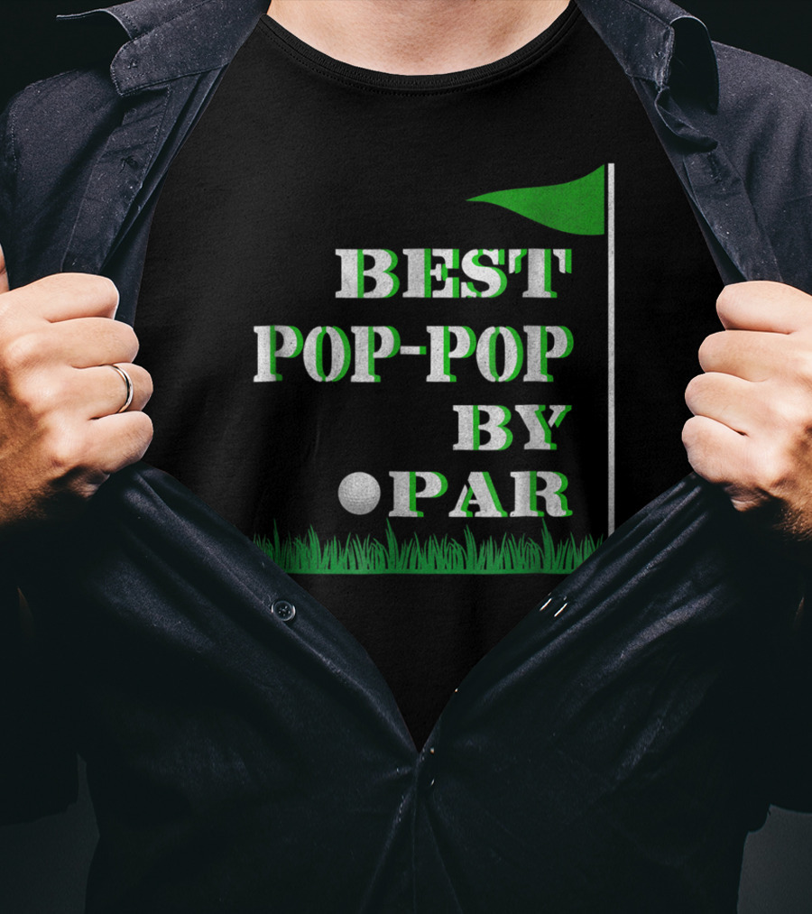 Best Pop-Pop By Par Golf Father's Day Mens T-Shirt