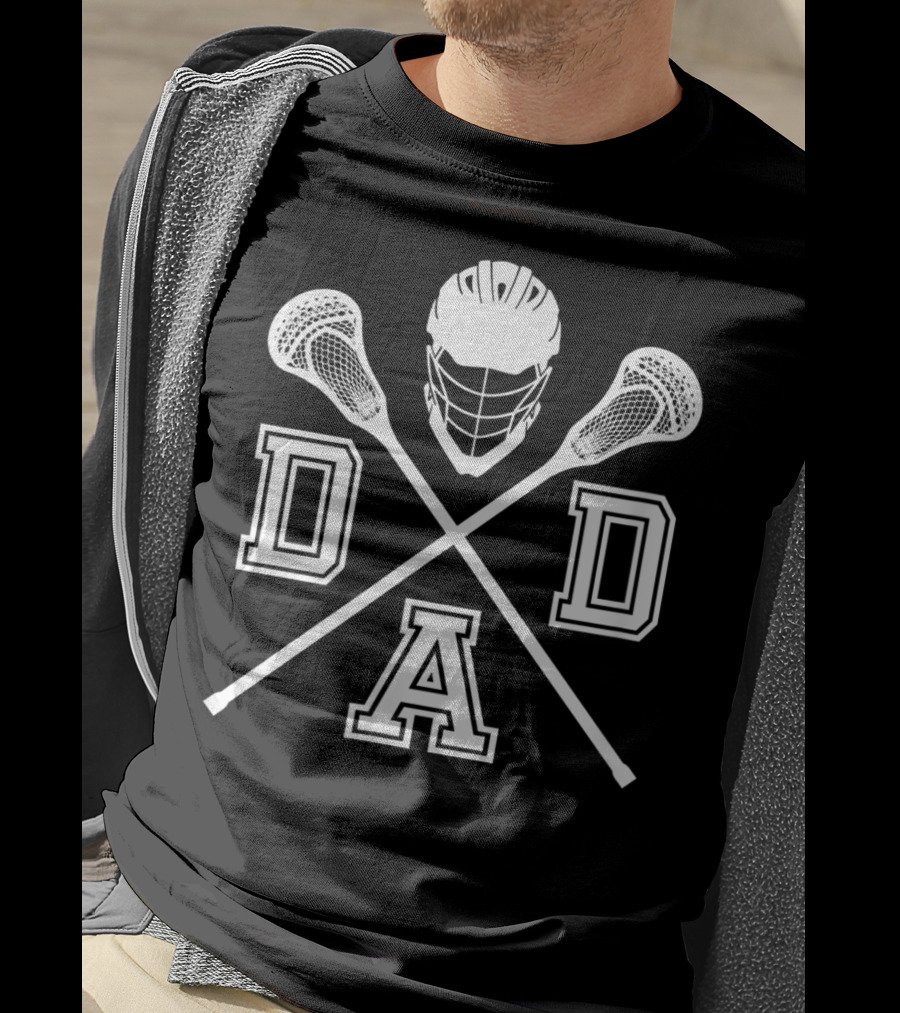 Lacrosse DAD Father's Day LAX Helmet And Sticks T-Shirt