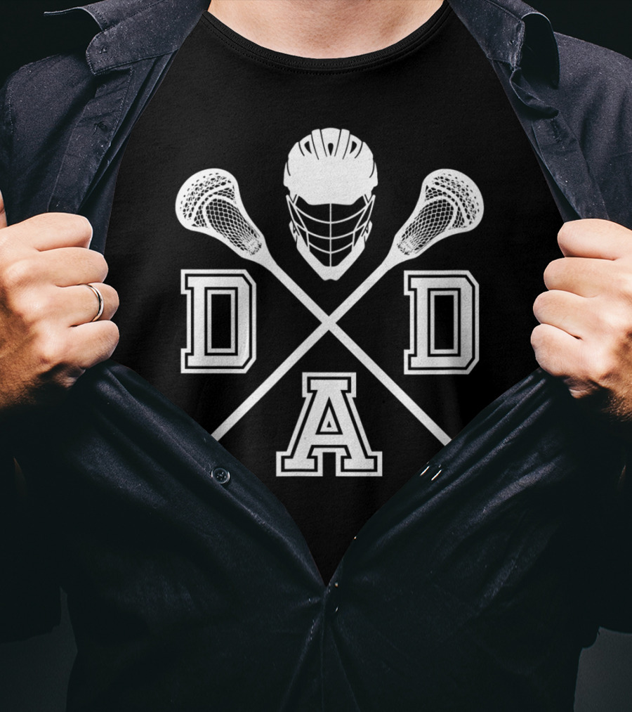 Lacrosse DAD Father's Day LAX Helmet And Sticks T-Shirt