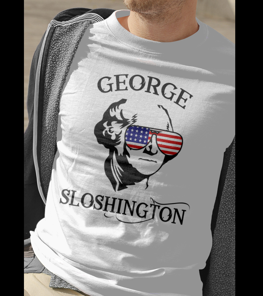 George Sloshington American Flag Sunglasses Mount Sloshmore T-Shirt