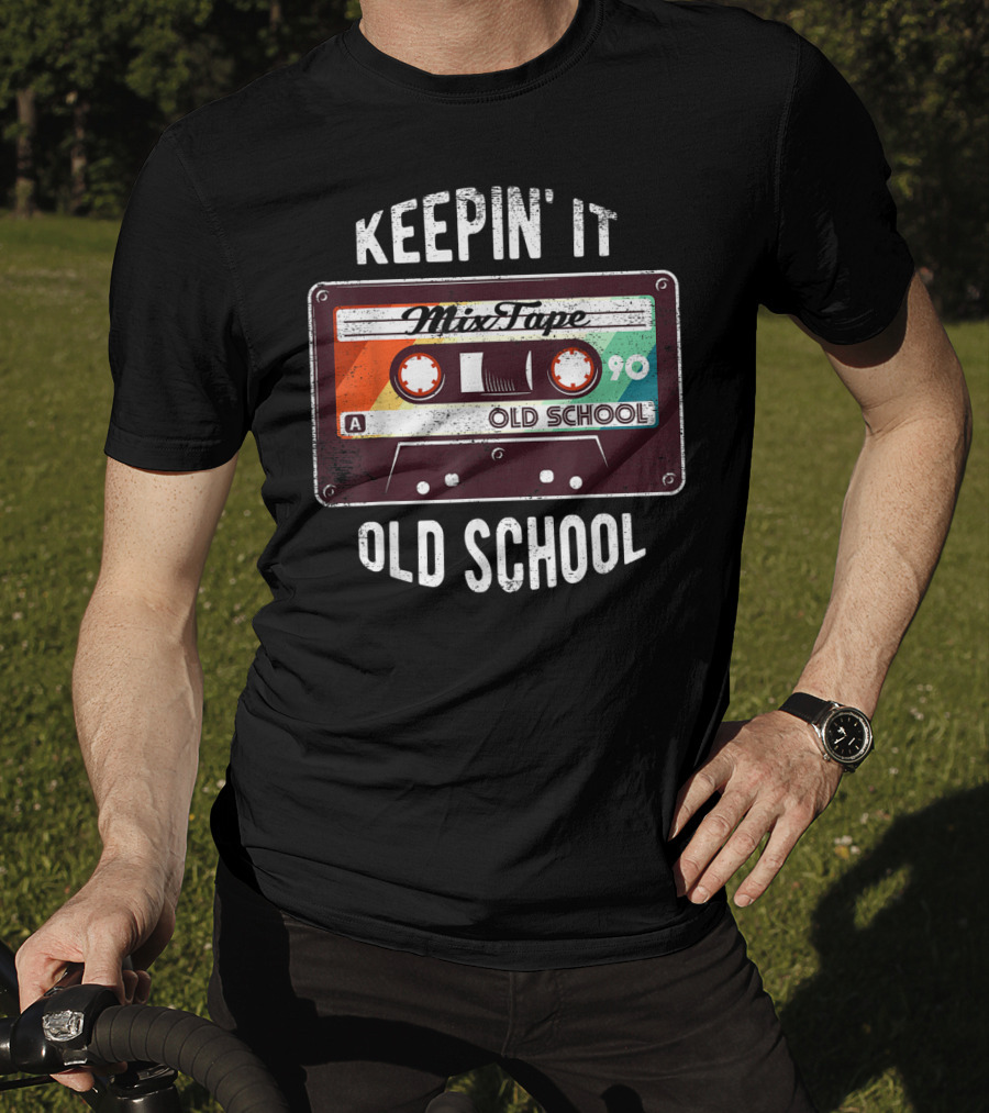 Keepin' It Old School Mixtape 90 Cassette T-Shirt