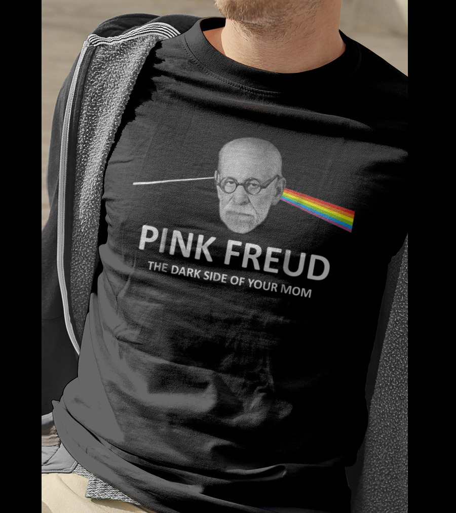Pink Freud The Dark Side Of Your Mom T-Shirt