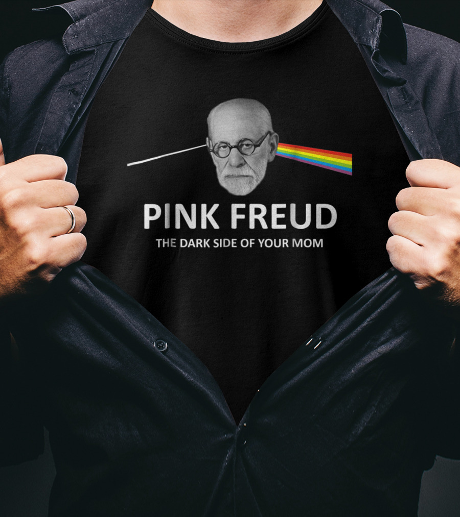Pink Freud The Dark Side Of Your Mom T-Shirt